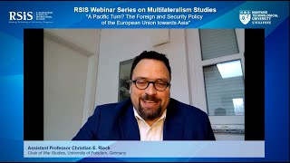 RSIS Webinar Series on Multilateralism Studies - 9 April 2021