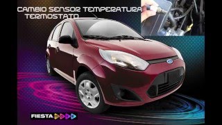 Como Cambiar Sensor de Temperatura del Termostato de Ford Fiesta