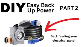 DIY Emergency Power: Installing a 50 Amp Outlet for Backfeeding Your Electrical Panel - Part 2