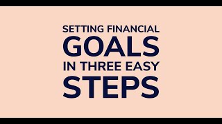 Setting Financial Goals in 3 Easy Steps | Ria Money Transfer