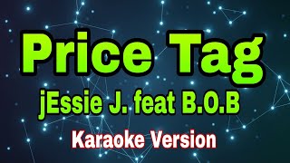 Price Tag - Jessie J feat. B.O.B./karaoke version #mix #karaoke