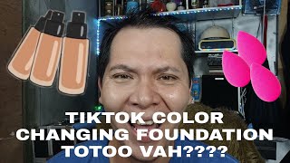 TIKTOK COLOR CHANGING FOUNDATION TOTOO VAH????