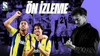 FENERBAHÇE'NİN RAKİBİ LİLLE! | Berat Kunt Ön İzleme |