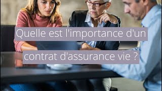 L’importance d’un contrat d’assurance vie