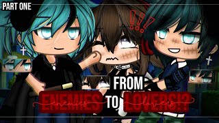 ✨•from ENEMIES to LOVERS?!•✨|| not original! || GLMM || GACHA LIFE MINI MOVIE || part one🎥