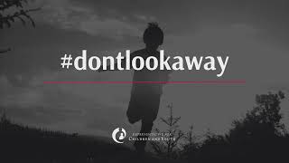 Don't Look Away - Report Presentation