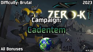 Zero-K | All Bonuses, Difficulty: Brutal, Campaign: Cadentem