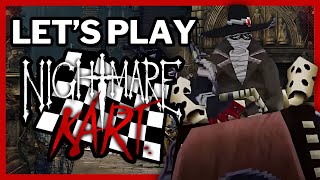 Nightmare Kart Let's Play