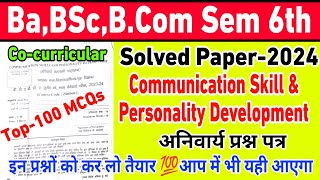 co curricular 6th semester|communication skill and personality development/Solved paper 2024 #pyq