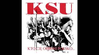 KSU - Kto cię obroni Polsko... [Full Album]2004 (Reedycja)