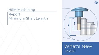 High Speed Machining - Report Minimum Shaft Length