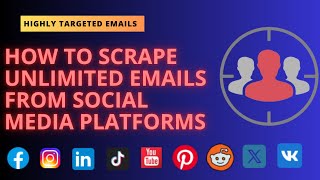 🔰 How to Scrape Unlimited Emails from social media platforms- Grow Your Email List Fast 🚀