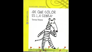 ¿DE QUÉ COLOR ES LA CEBRA?- TERESA NOVOA