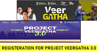 Registration for Project VEERGATHA 3.0 || ವೀರಗಾಥಾ 3.0 ನೋಂದಣಿ