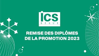 Remise des diplômes ICS Bégué promo 2023