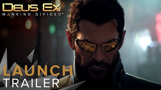 [DE] Deus Ex: Mankind Divided - Launch-Trailer