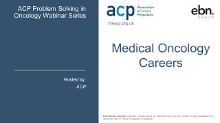 ACP Medical Oncology Careers Webinar