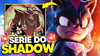 🚨SHADOW THE HEGDGEHOG vai VIRAR SÉRIE em LIVE ACTION?!