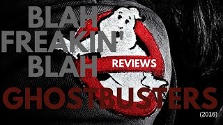 Ghostbusters (2016) Movie Review