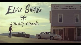 Elvie Shane - County Roads