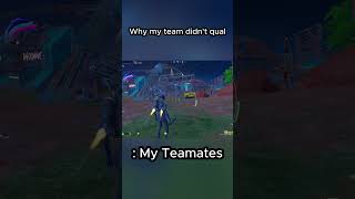 why my team didn't qual #fortnite #fortniteshorts #fortnitefunny #fortnitefunnymoments #memes