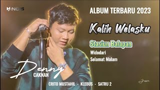 Denny Caknan “Kalih Welasku” | Crito Mustahil | Album Kalih Welasku || Full Album Terbaru 2023