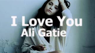 Ali Gatie - What If I Told You That I Love You (Lyrics)