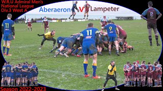 Aberaeron R.F.C v Lampeter R.F.C W.R.U Admiral Men's National League Div.3 West A 2022-2023