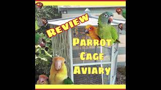 Parrot cage smaller garden outdoor Aviary review