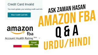 Ask Zaman Hassan Q & A - Amazon FBA, Dropshipping, Invalid Credit Card, Amazon Returns and Much More