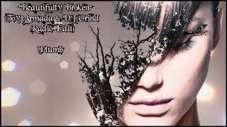 Beautifully Broken (Toy Armada & DJ GRIND Radio Edit) - PLUMB (lyrics)