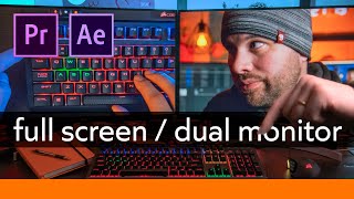 Best Premiere Pro Dual Monitor & Full Screen Setup - Filmmaking Tip