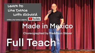 BEGINNER LINE DANCE LESSON 129 - Made in Mexico - Part 1 - Full Teach