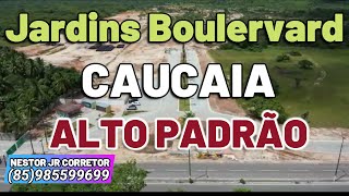 LOTEAMENTO DE ALTO PADRÃO EM CAUCAIA - Jardins Boulevard