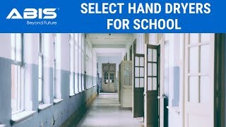 Electric Hand Dryer for Schools | Automatic Hand Dryer for Schools | Top Hand Dryer