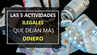 Las 5 actividades ilegales que recaudan más dinero en el mundo