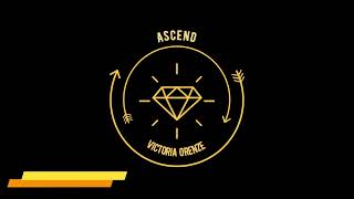 Ascend |Victoria Orenze ft Nathaniel  Bassey | |1 Hour  Loop