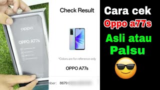 Cara cek hp Oppo a77s asli atau palsu ( akurat ) di situs resmi