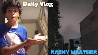 Rainy Weather | Bhai Nay Dara Dia | Entertainment with Unais