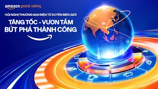 TOÀN CẢNH HỘI NGHỊ THƯƠNG MẠI ĐIỆN TỬ XUYÊN BIÊN GIỚI 2024