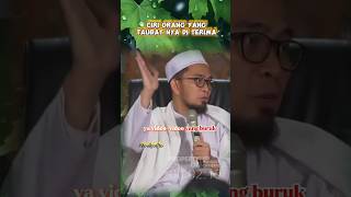 CIRI ORANG YANG TAUBAT NYA DITERIMA | USTADZ ADI HIDAYAT.