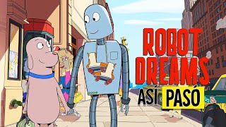 EL AMOR ENTRE UN PERRO Y UN ROBOT | ROBOT DREAMS - RESUMEN EN 13 MINUTOS