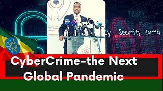 Ethiopia Today Official | Cyber Crime the Next Global Pandemic | Shumete Gizaw | Russia-Ukraine War