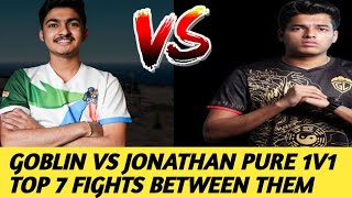 GOBLIN VS JONATHAN PURE 1V1 TOP 7 FIGHTS BETWEEN THEM 😱🔥