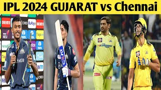 IPL 2024 GT vs CSK | Channel vs Gujarat | GT VS CSK 2024 | CSK VS GT 2024