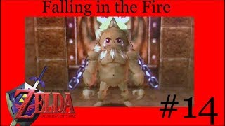 FALLING IN THE FIRE (The Legend of Zelda: Ocarina of Time #14)