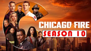 Chicago Fire Season 10