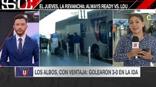 LIGA DE QUITO VIAJA A BOLIVIA PARA ENFRENTAR A ALWAYS READY : ¿SE VA ZANINI? ¿NUEVO REFUERZO?