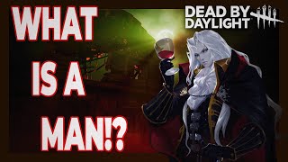 What Is Man!? A Miserable Soul On A Hook! DBD Dracula Game Play!