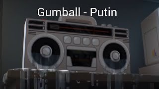 Gumball rap - Putin (Cypis)